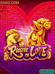 RoosterInLove e 6G6G.COM: Explorando a Dinâmica do Jogo e Suas Regras